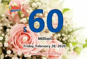 2020年2月25日的Mega Millions开奖结果：奖池为6000万美元。
